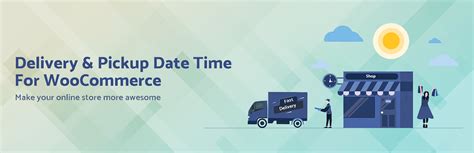 Delivery & Pickup Date Time for WooCommerce – WordPress .